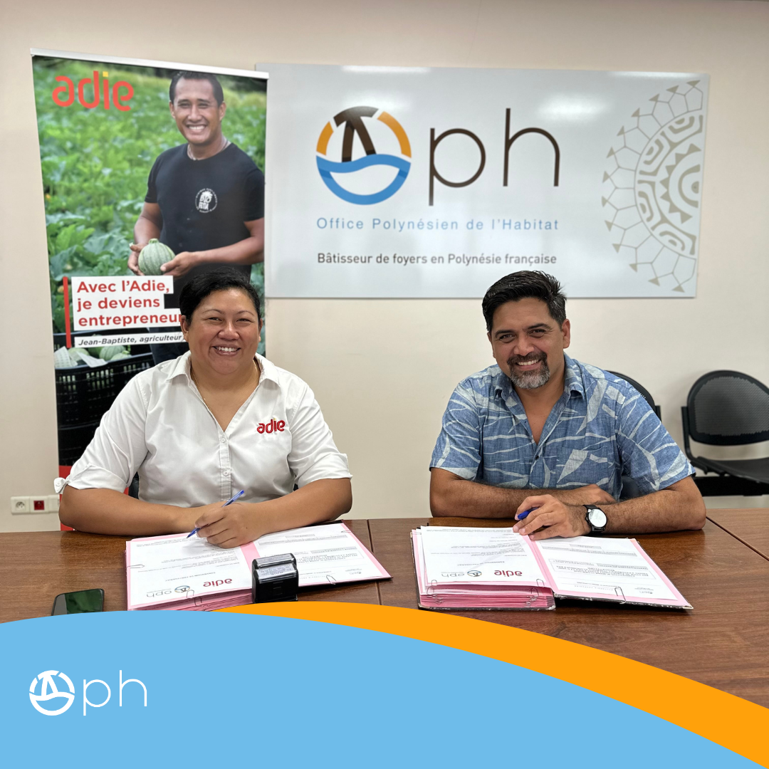 L’OPH et l’ADIE Polynésie signent un partenariat pour soutenir les résidents et créer des opportunités